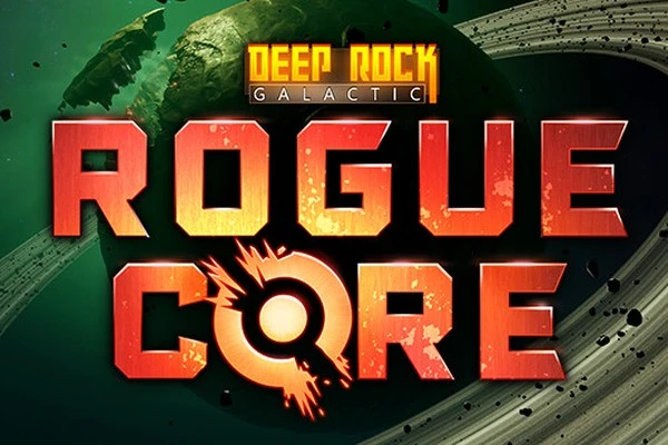 Deep Rock Galactic: Rogue Core