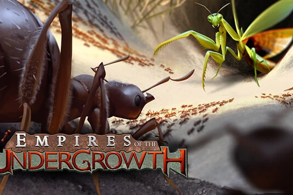 Empires of the Undergrowth